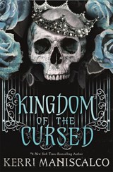 Kingdom of the Cursed - Kerri Maniscalco - 9781529350524