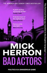 Bad Actors - Mick Herron - 9781529378726