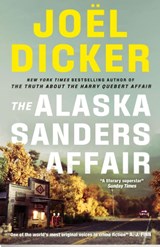 The Alaska Sanders Affair - Joel Dicker - 9781529433852
