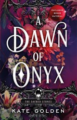 A Dawn of Onyx - Kate Golden - 9781529434040