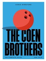 The Coen Brothers - Dan Jolin - 9781529438482