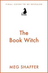 The Book Witch - Meg Shaffer - 9781529443882