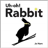 Uh-oh! Rabbit - HAM,  Jo - 9781529504439
