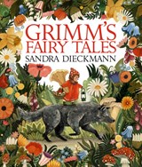 Grimm’s Fairy Tales - The Brothers Grimm ; Sandra Dieckmann - 9781529505498