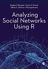 Analyzing Social Networks Using R - BORGATTI,  Stephen P. ; Everett, Martin G. ; Johnson, Jeffrey C. ; Agneessens, Filip - 9781529722475