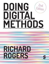 Doing Digital Methods - ROGERS,  Richard - 9781529764321