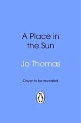 A Place in the Sun - Jo Thomas - 9781529927283