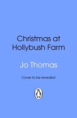 Christmas at Hollybush Farm - Jo Thomas - 9781529927306