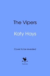 The Vipers - Katy Hays, MA, PhD - 9781529928525
