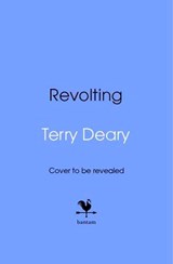 Revolting - Terry Deary - 9781529952827