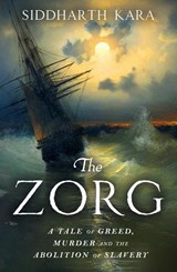 The Zorg - Siddharth Kara - 9781529964325
