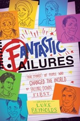 Fantastic Failures - Luke Reynolds - 9781534416161