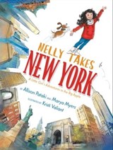 Nelly Takes New York - Allison Pataki ; Marya Myers - 9781534425057