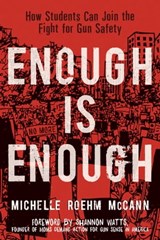 Enough Is Enough - Michelle Roehm McCann - 9781534442306