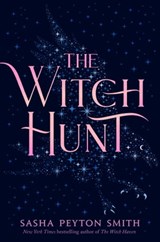 The Witch Hunt - Sasha Peyton Smith - 9781534454439
