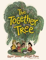 The Together Tree - Aisha Saeed - 9781534462977