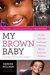 My Brown Baby - Denene Millner - 9781534476493