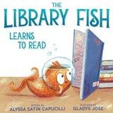 The Library Fish Learns to Read - Alyssa Satin Capucilli - 9781534477087