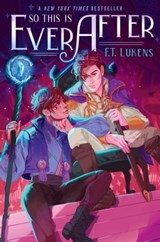 So This Is Ever After - F.T. Lukens - 9781534496880