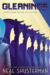 Gleanings - Neal Shusterman - 9781534499997