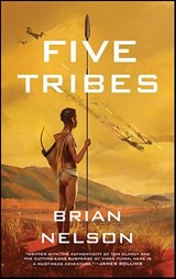 Five Tribes - Brian Nelson - 9781538507803
