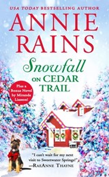 Snowfall on Cedar Trail - Annie Rains - 9781538714003