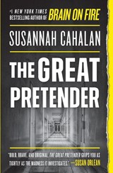 The Great Pretender - Susannah Cahalan - 9781538715277