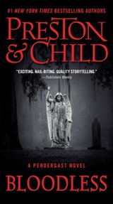 Bloodless - Douglas Preston ; Lincoln Child - 9781538736715