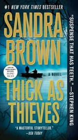 Thick as Thieves - Sandra Brown - 9781538751916