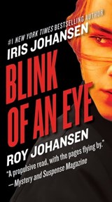 Blink of an Eye - Roy Johansen ; Iris Johansen - 9781538762875