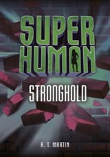 Stronghold - R. T. Martin - 9781541517882