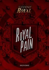 Royal Pain - Raelyn Drake - 9781541531406