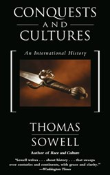 Conquests and Cultures - Thomas Sowell - 9781541601383