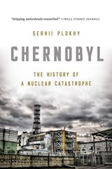 Chernobyl - Serhii Plokhy - 9781541617087