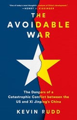The Avoidable War - Kevin Rudd - 9781541701304