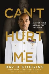 Can't Hurt Me - David Goggins - 9781544512273