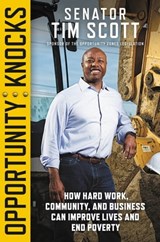 Opportunity Knocks - Senator Tim Scott - 9781546059127