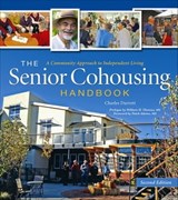 The Senior Cohousing Handbook - Charles Durrett ; William H. Thomas - 9781550924138