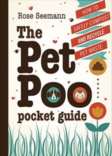 The Pet Poo Pocket Guide - Rose Seemann - 9781550925883