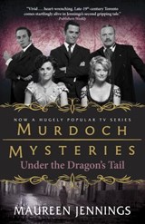 Under the Dragon's Tail - Maureen Jennings - 9781551992815
