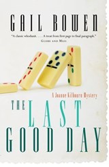 The Last Good Day - Gail Bowen - 9781551996172
