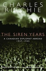 The Siren Years - Charles Ritchie - 9781551996783