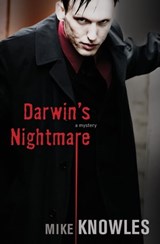 Darwin's Nightmare - Mike Knowles - 9781554903344