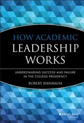 How Academic Leadership Works