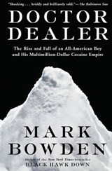 Doctor Dealer - Mark Bowden - 9781555846060