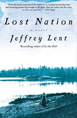 Lost Nation - Jeffrey Lent - 9781555846770
