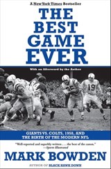 The Best Game Ever - Mark Bowden - 9781555848187
