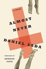 Almost Never - Daniel Sada - 9781555970444