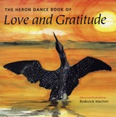 The Heron Dance Book of Love and Gratitude