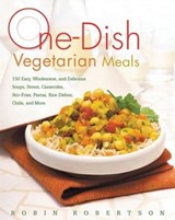 One-Dish Vegetarian Meals - Robin Robertson - 9781558325067